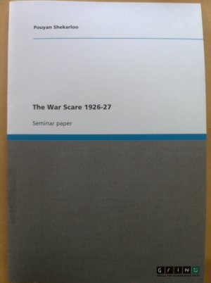 The War Scare 1926-27. Seminar Paper