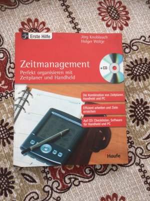 gebrauchtes Buch – Knoblauch, Jörg; Wöltje, Holger – Zeitmanagement - Perfekt organisieren mit Zeitplaner und Handheld