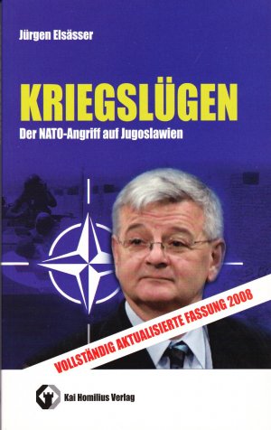 Kriegslügen: Der NATO-Angriff auf Jugoslawien