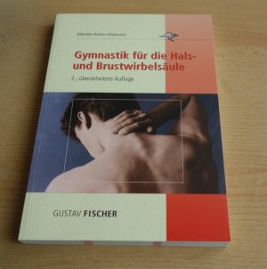 gebrauchtes Buch – Gabriele Dreher-Edelmann – Gymnastik für die Hals- und Brustwirbelsäule