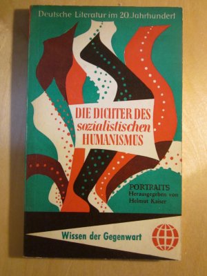 antiquarisches Buch – helmut kaiser – die dichter des sozialistischen humanismus