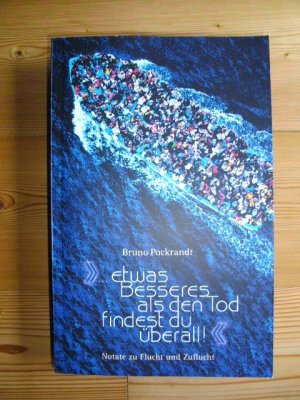 gebrauchtes Buch – Bruno Pockrandt – etwas Besseres als den Tod findest du überall!