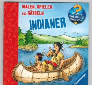 gebrauchtes Buch – Wieso ? Weshalb ? Warum ?  -  Indianer ( minibuch )