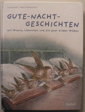 Gute-Nacht-Geschichten mit Winnie, Lämmchen und ein paar wilden Wölfen