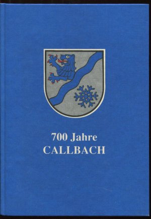 700 Jahre Callbach