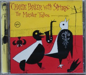 gebrauchter Tonträger – Parker, Charlie 'Bird' – Charlie Parker With Strings: The Master Takes. Rarität!