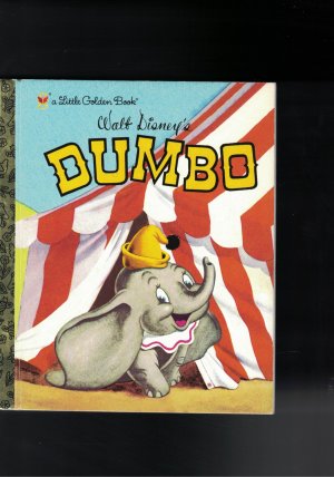 Walt Disney*s Dumbo - A little golden Book