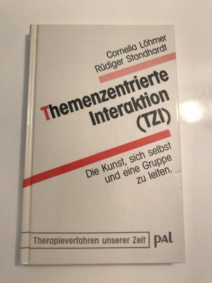 Themenzentrierte Interaktion (TZI)