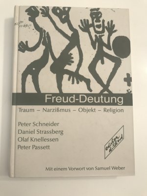 Freud-Deutung  - Traum, Narzissmus, Objekt, Religion