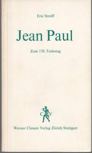 Jean Paul. Zum 150. Todestag