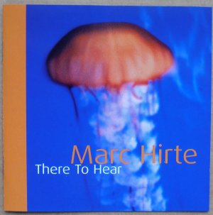 gebrauchter Tonträger – Marc Hirte – There To Hear