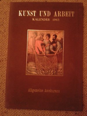 Kunst und Arbeit - Kalender 1965 / Samteinband mit 10 hineingeklebten historischen Kunst und Arbeit-Gemälde-Abbildungen