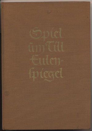 Spiel um Till Eulenspiegel.