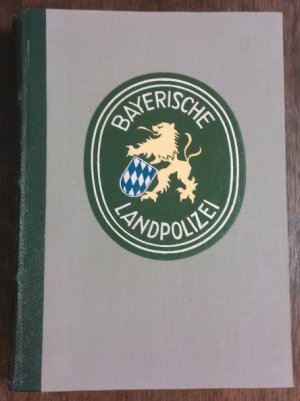 antiquarisches Buch – Bayerische Landpolizei. 1957-1964., 12 Jahre Bayerische Landpolizei, Ein Jahr der Planung und der Weiterentwicklung auf dem Wege zur Umorganisation, Eine Broschüre zur Information und Weiterbildung der Angehörigen der Bayerischen Landpolizei.