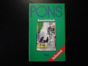 gebrauchtes Buch – PONS Reisewörterbuch Italienisch