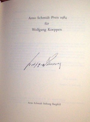 Arno Schmidt Preis 1984 für Wolfgang Koeppen – von Koeppen voll signiert!