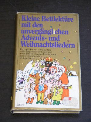 gebrauchtes Buch – franken, lia  – "kleine bettlektüre mit den unvergänglichen advents- und weihnachtsliedern"