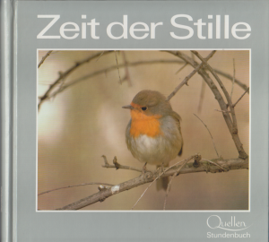 gebrauchtes Buch – Eugen Hettinger – Buch Sprüchebuch - Zeit der Stille - Weisheiten