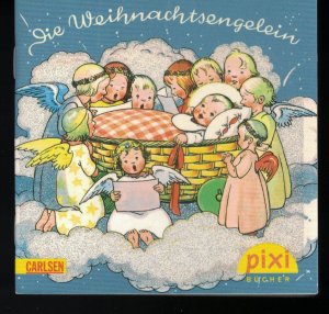 Die Weihnachtsengelein - Pixi Nr 1761 - Serie W25