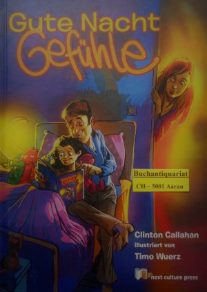 gebrauchtes Buch – Clinton Callahan – Gute Nacht Gefühle - Das Buch, das deinen Tag ein kleines bisschen besser macht ... egal, was es für ein Tag war