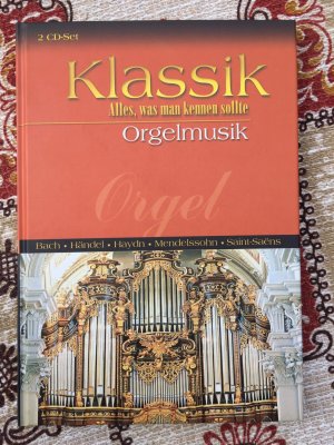 KLASSIK; Alles, was man kennen sollte; ORGELMUSIK