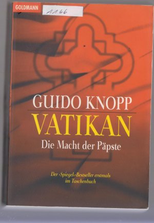 Vatikan - Die Macht der Päpste