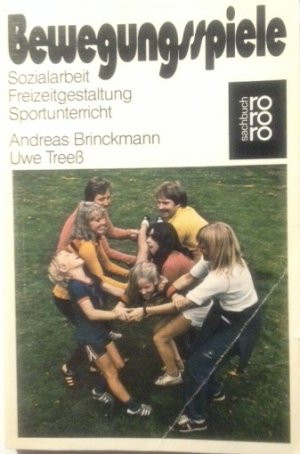 gebrauchtes Buch – Brinckmann, Andreas; Treess – Bewegungsspiele