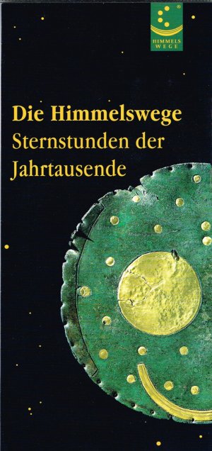 gebrauchtes Buch – Die Himmelswege - Sternstunden der Jahrtausende