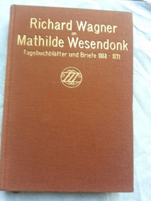 Richard Wagner an Mathilde Wesendonk