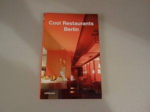 gebrauchtes Buch – Hrsg.]: Fischer Joachim – COOL RESTAURANTS BERLIN.