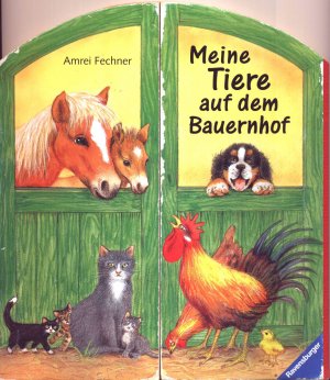 gebrauchtes Buch – Amrei Fechner – Meine Tiere auf dem Bauernhof