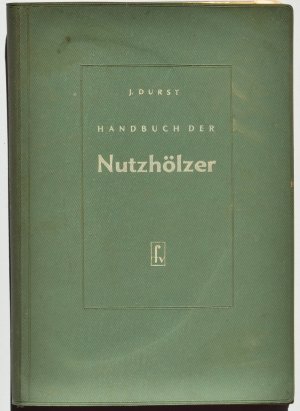 Handbuch der Nutzhölzer