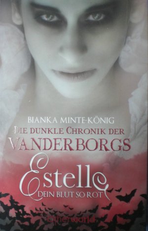 gebrauchtes Buch – Bianka Minte-König – Estelle - Dein Blut so rot