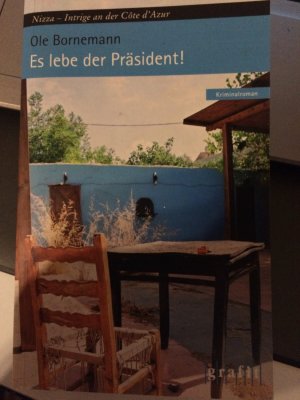 Es lebe der Präsident!