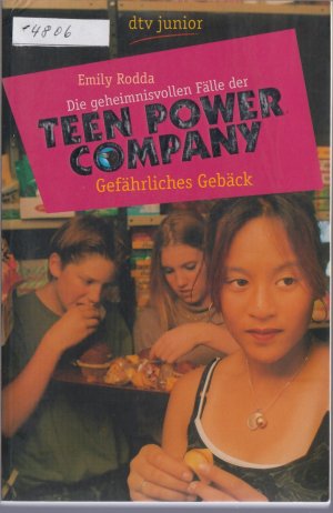 gebrauchtes Buch – Emily Rodda – Die geheimnisvollen Fälle der Teen Power Company - Gefährliches Gebäck