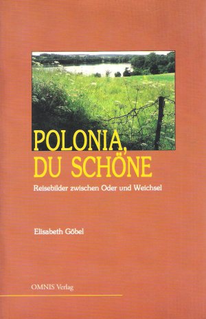 Polonia, du Schöne