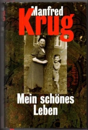 gebrauchtes Buch – Manfred Krug – Mein schönes Leben.