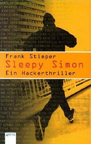 gebrauchtes Buch – Frank Stieper – Sleepy Simon - Ein Hackerthriller. Fast neuwertig!