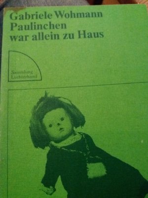 Paulinchen War Allein Zu Haus Gabriele Wohmann Buch Gebraucht