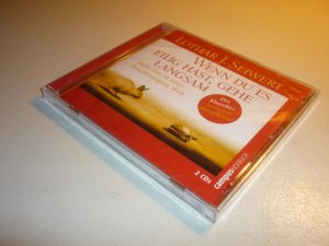 gebrauchtes Hörbuch – Lothar J. Seiwert – Wenn Du es eilig hast, gehe langsam - 2 CDs