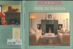 Kamine und Kachelöfen - Für ihr Heim