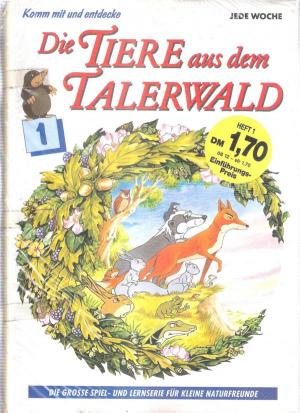 Die Tiere aus dem Talerwald Band 1 bis 31. Die große Spiel und Lernserie für kleine Naturfreunde