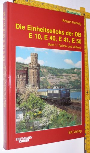 gebrauchtes Buch – Arno Bretschneider – Die Einheitselloks der DB E 10, E 40, E 41, E 50. Band 1: Technik und Verbleib