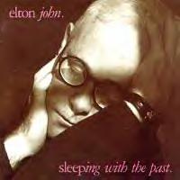 gebrauchter Tonträger – Elton John – Elton John - Sleeping With The Past