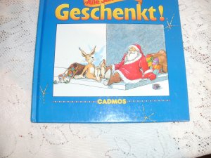 Geschenkt !