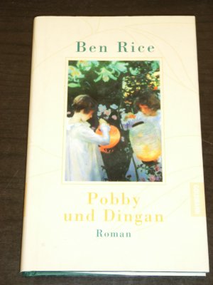 gebrauchtes Buch – Ben Rice – "Pobby und Dingan" roman