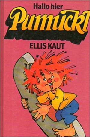 gebrauchtes Buch – Ellis Kaut – Hallo, hier Pumuckl