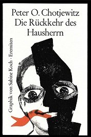Die Rückkehr des Hausherrn.