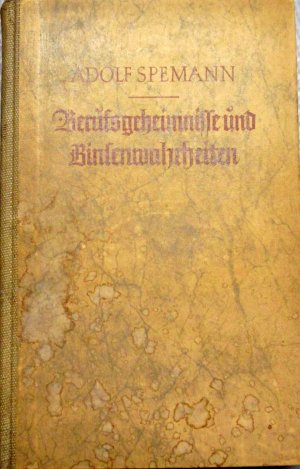 antiquarisches Buch – ADOLF SPEMANN – Berufsgeheimnisse und Binsenwahrheiten