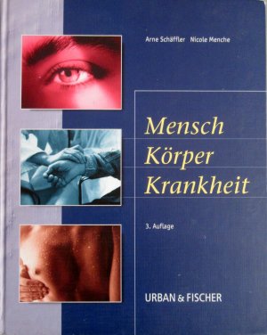 gebrauchtes Buch – Schäffler, Arne; Menche, Nicole – Mensch, Körper, Krankheit